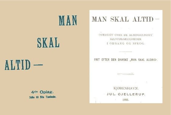 man skal altid